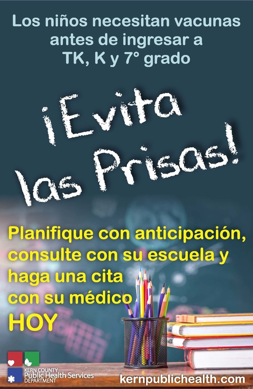 los niños necesitan vacunas antes de ingresar a TK, K y 7, grado. ! Evita las Prisas! Planifique con anticipación, consulte con su escuela y haga una cita con su médico HOY.