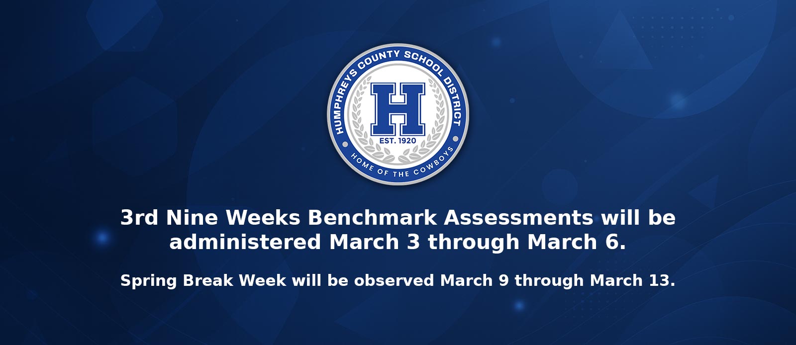 3rd 9 weeks and Spring Break