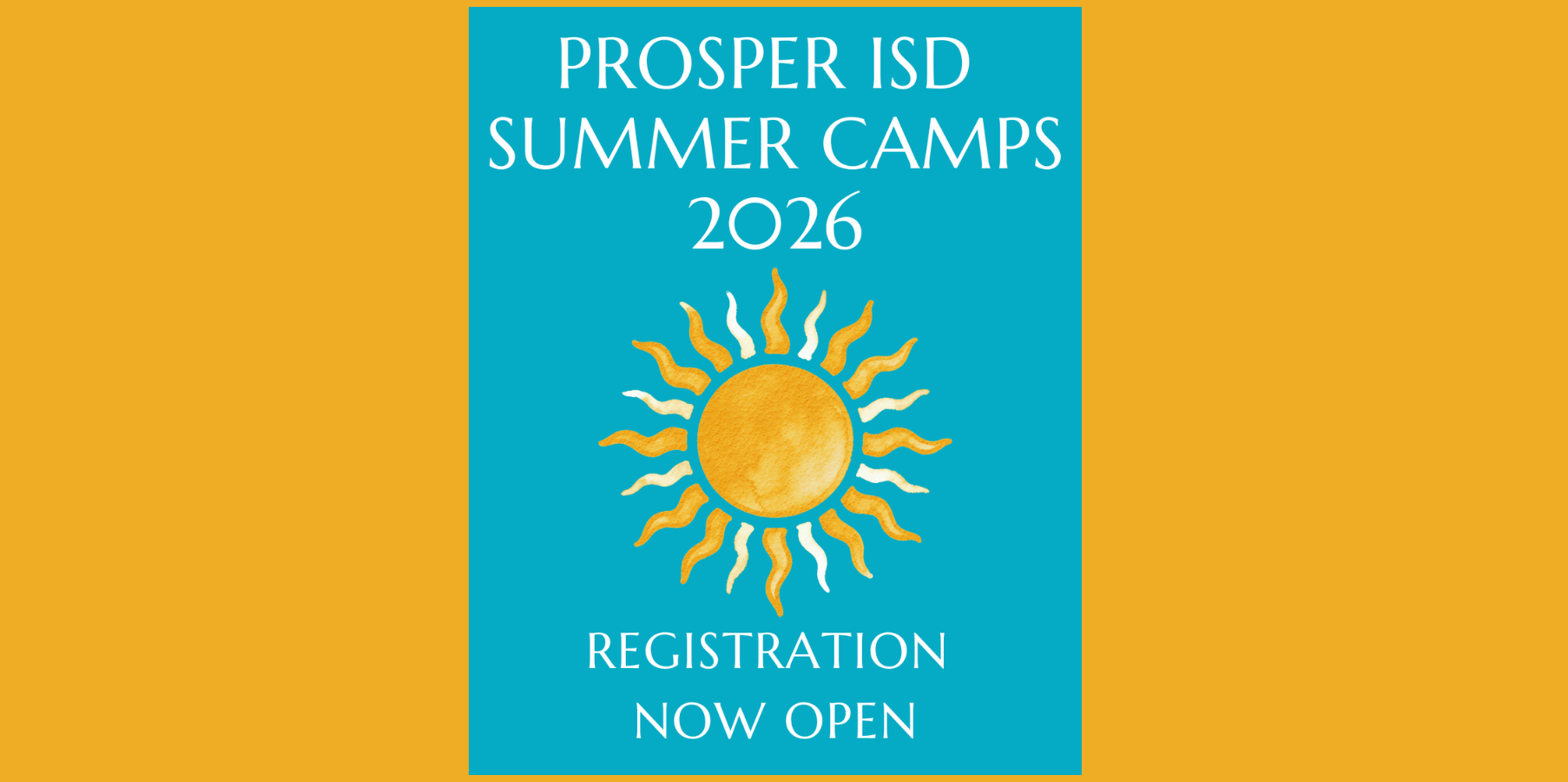 Prosper ISD Summer Camps 2026 Registration