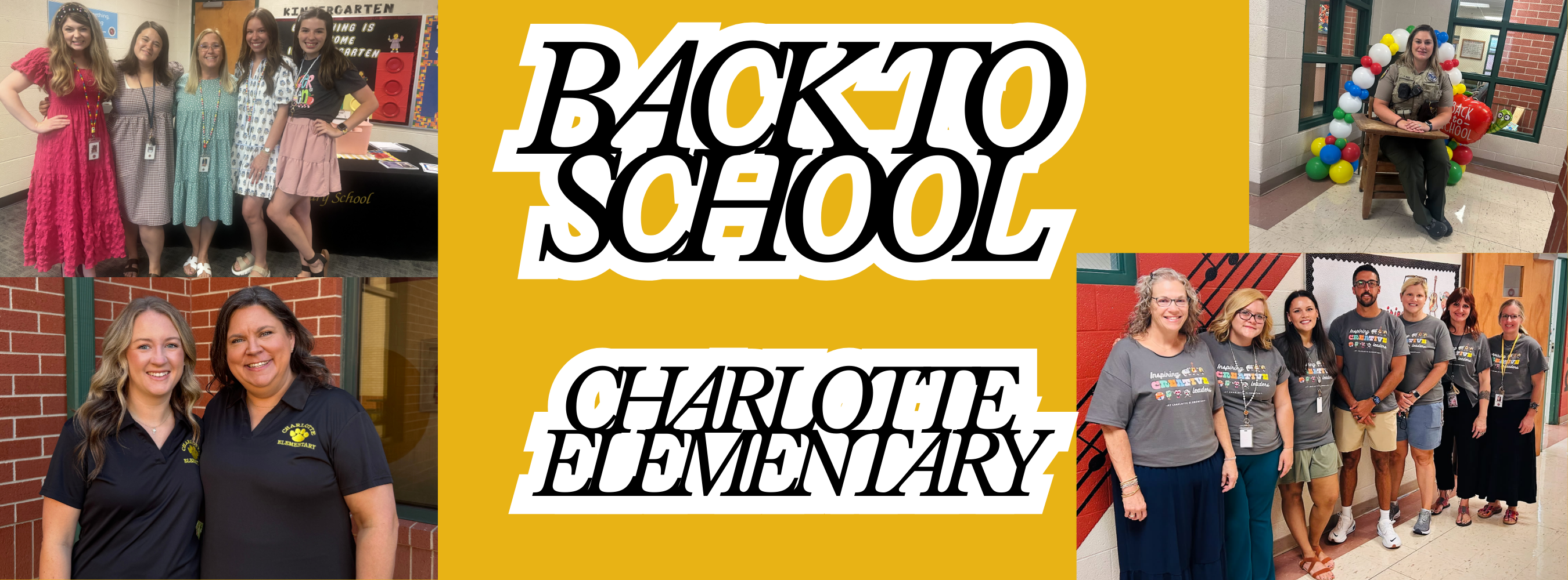 image of teachers and admin with text that says "back to school Charlotte Elementary"