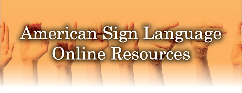 American Sign Language Online Resources
