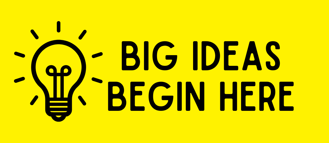 Big Ideas