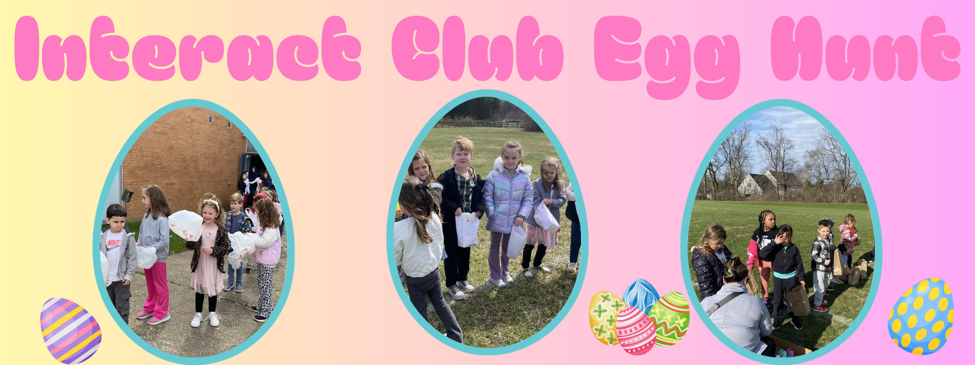 Interact Club Egg Hunt