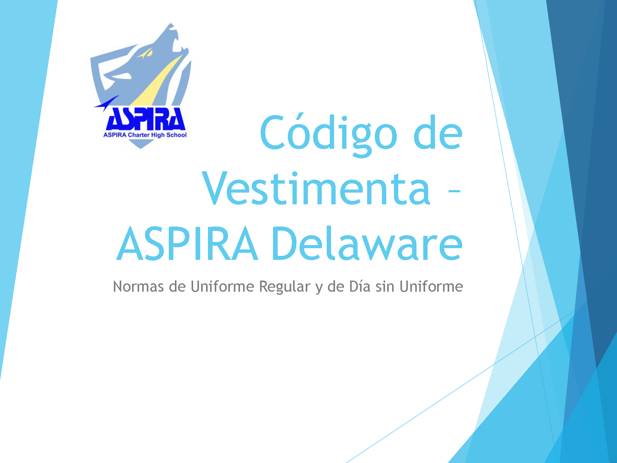 ACHS Dress Code presentation _Spanish1