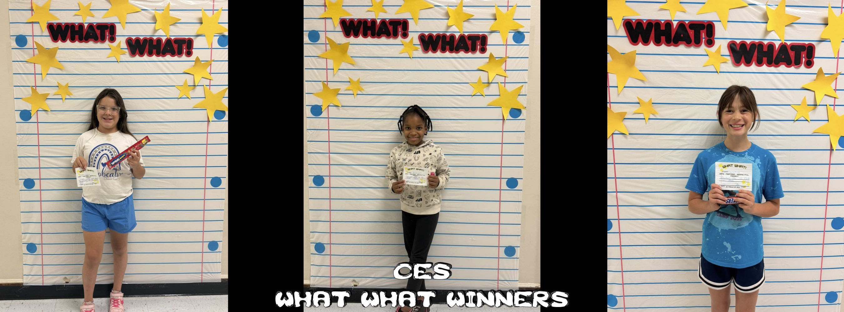 Three smiling children stand in front of a lined paper backdrop decorated with stars and the word "WHAT!" Each holds an award. Text reads "CES What What Winners."