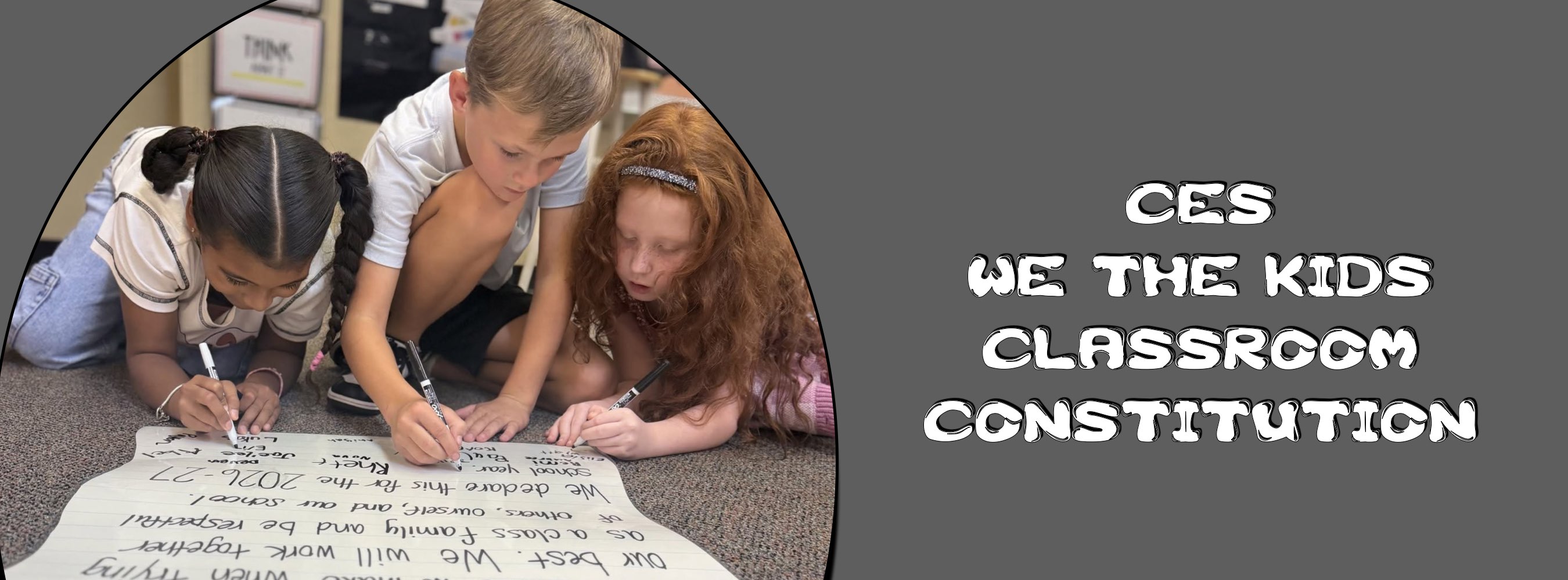 Three children work together on a handwritten classroom constitution, leaning over a large sheet of paper; bold text reads “Ces We the Kids Classroom Constitution,” creating a collaborative, engaged tone.