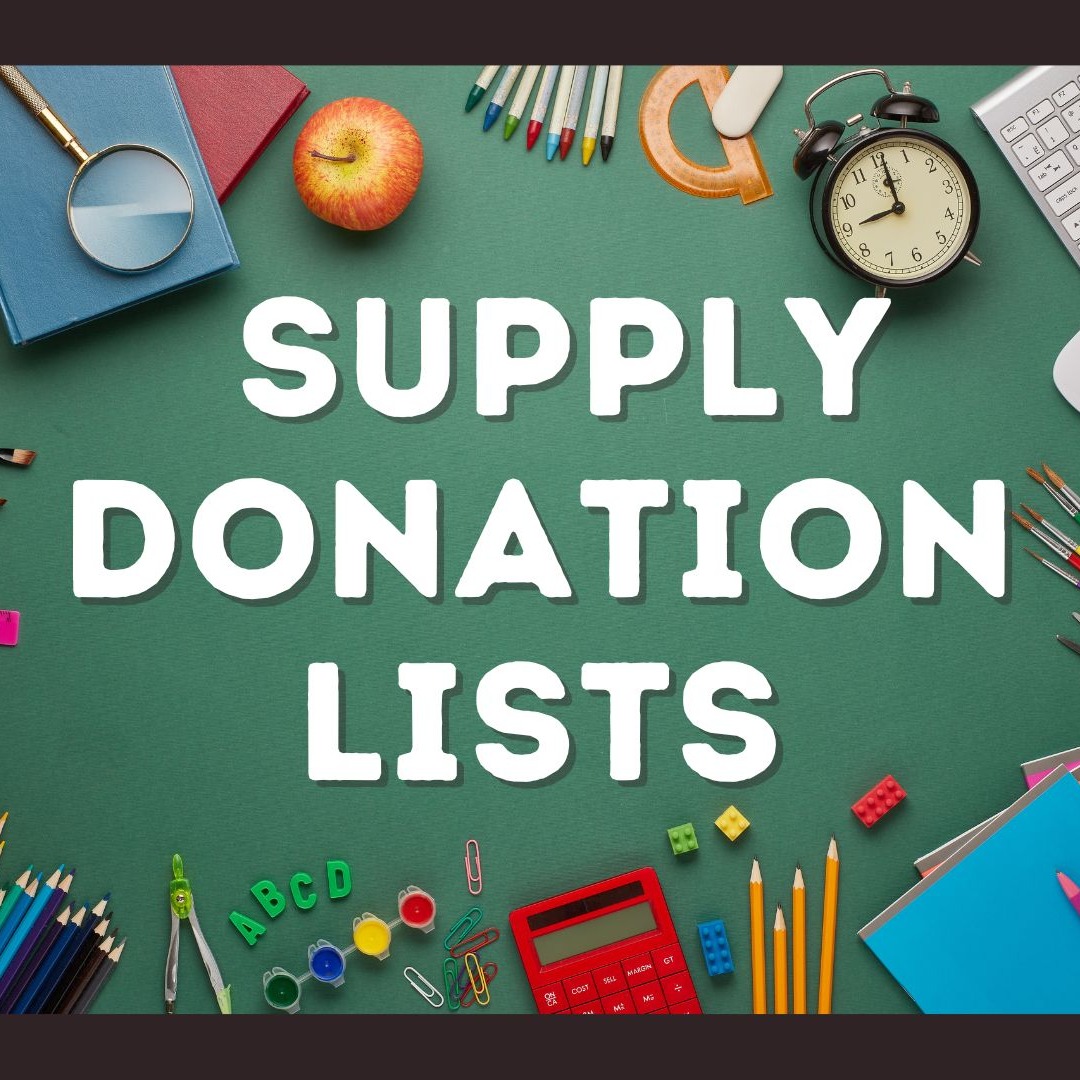 Supply Donation Lists on a green backgound with school supplies around the edges