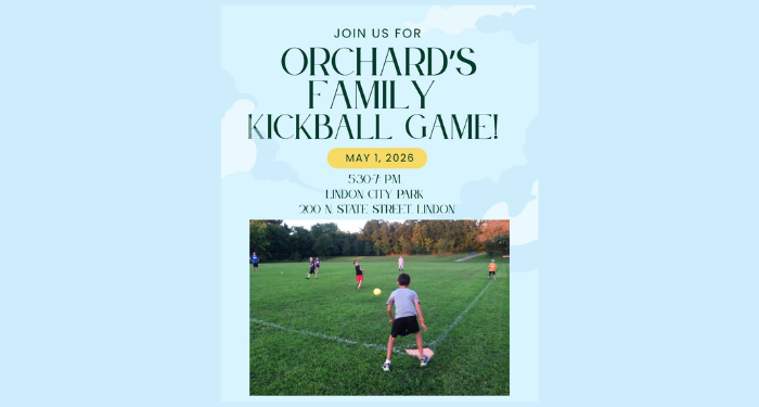 ORCHARD FAMILy kickball game on May 1 5:30-7:00 p.m.  Lindon City Park 200 N State Street in Lindon