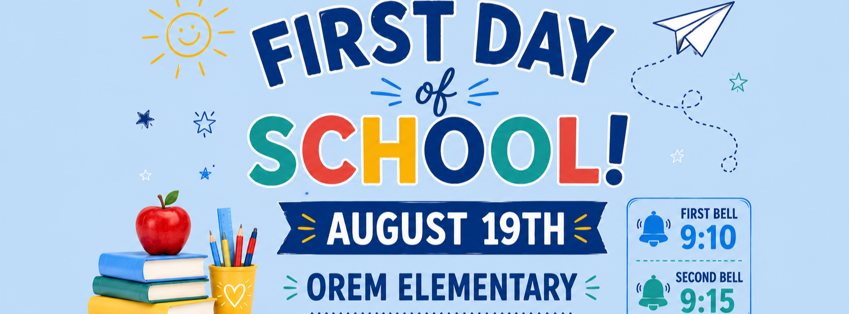 Blue image with text about first day of school