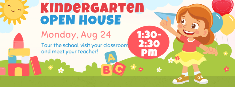 Kinder Open House
