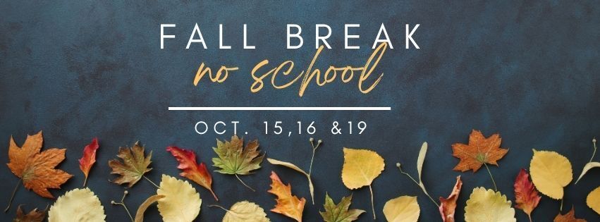 Fall Break