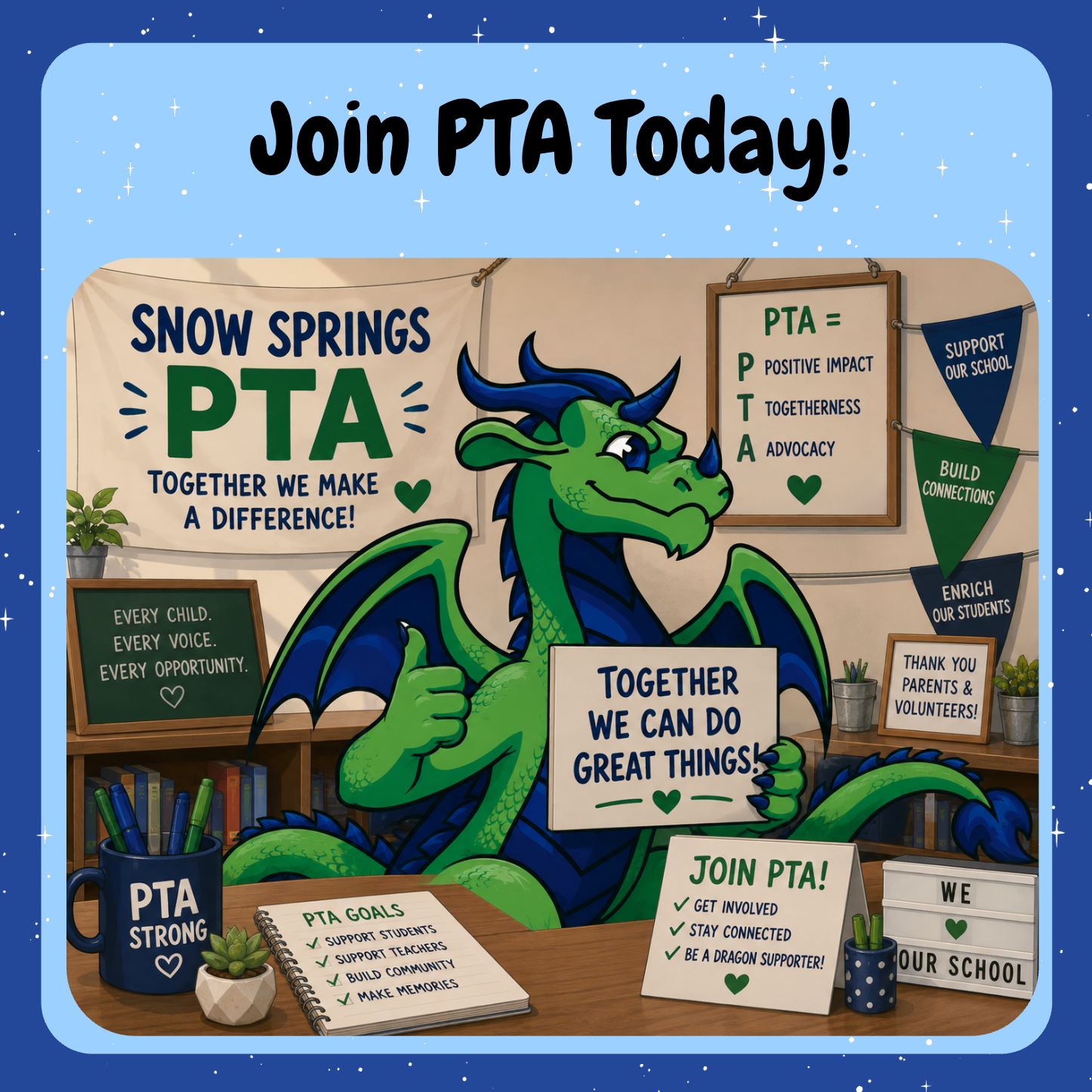 Blue background with black text. Picture of Blaze the Dragon who is green and blue sitting in an office promoting PTA. 
