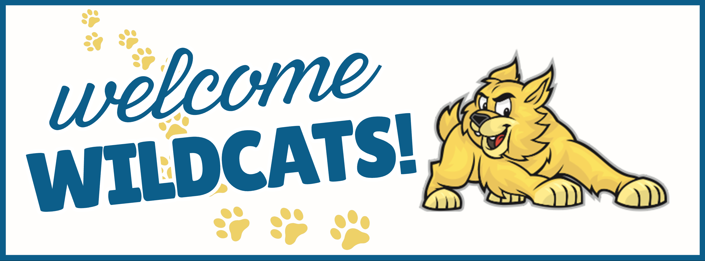 Welcome Wildcats!