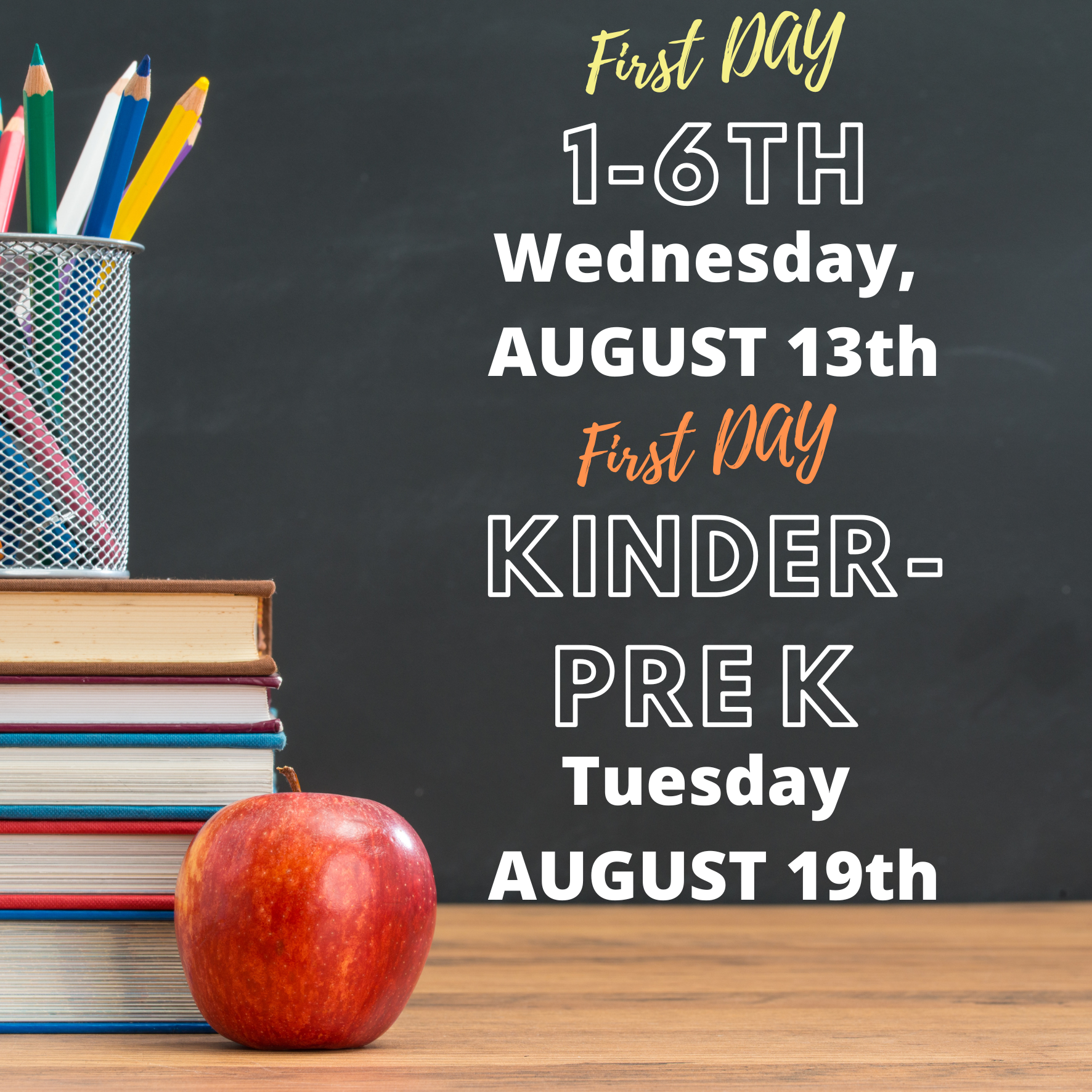 First day of school! Note that Preschool and Kindergarten are a later date!