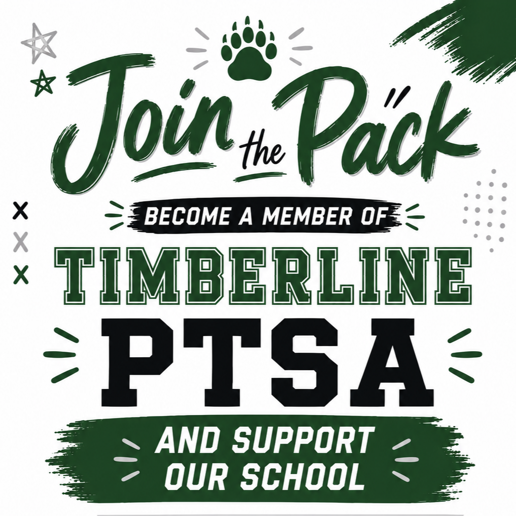 Join the Pack; Become a member of Timberline PTSA and support our school
