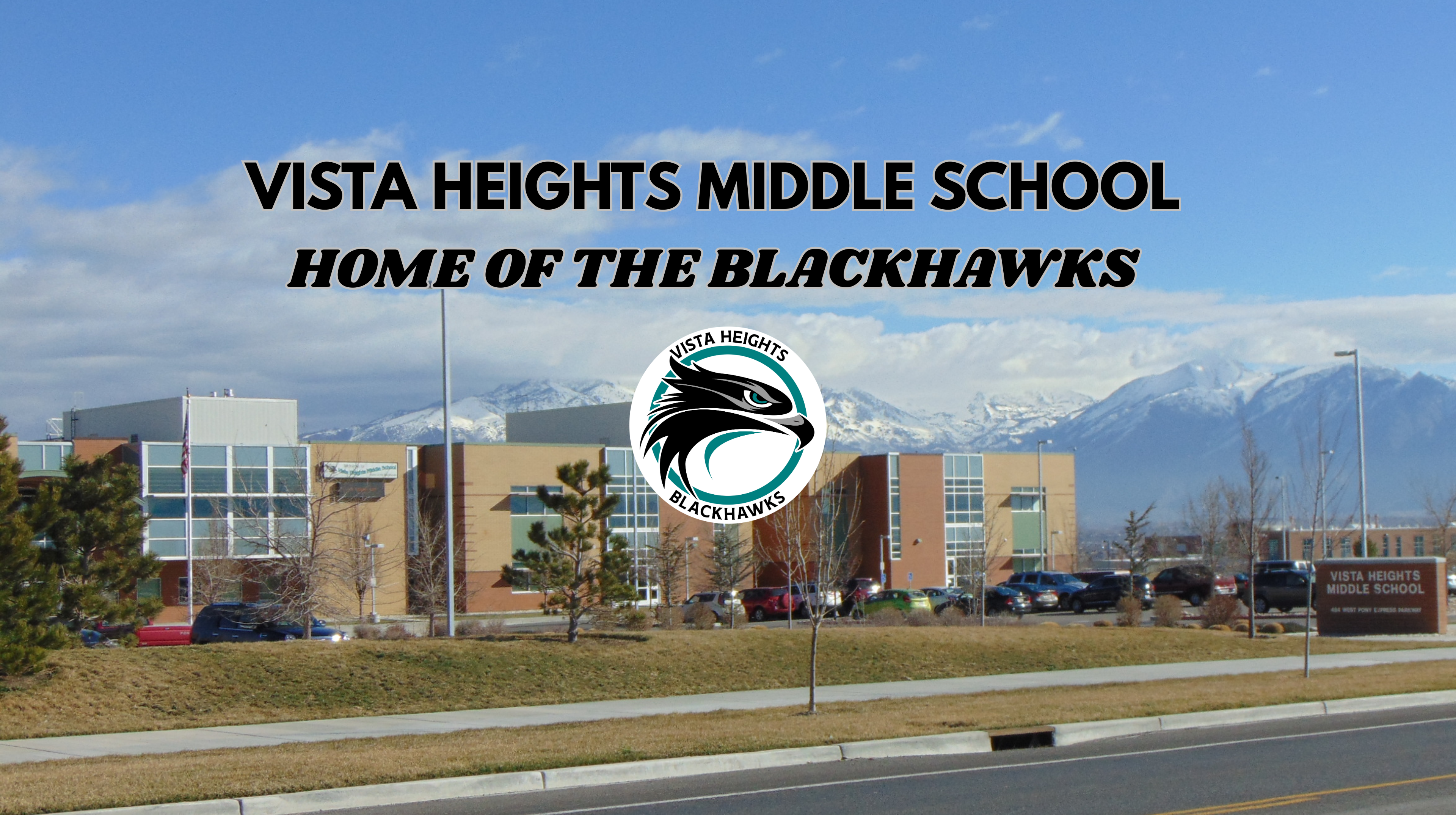 Vista Heights - Home of the Blackhawks