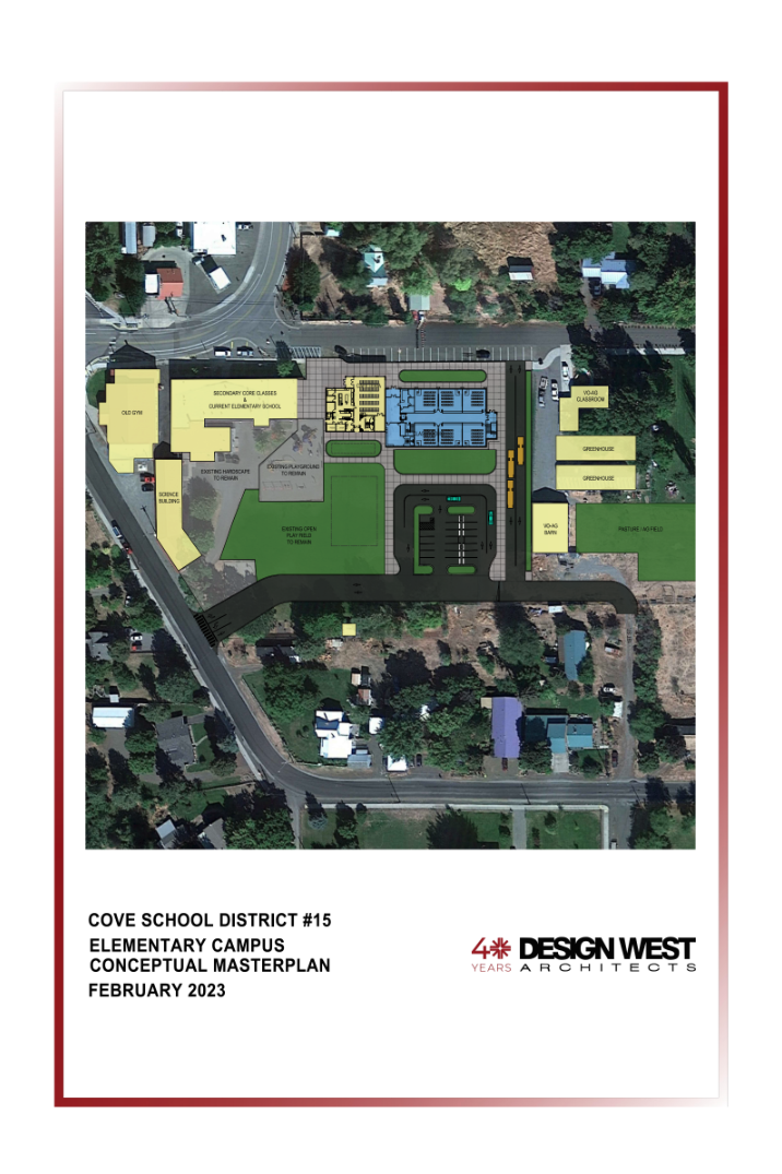 Cove School District #15 Campus Conceptual Masterplan