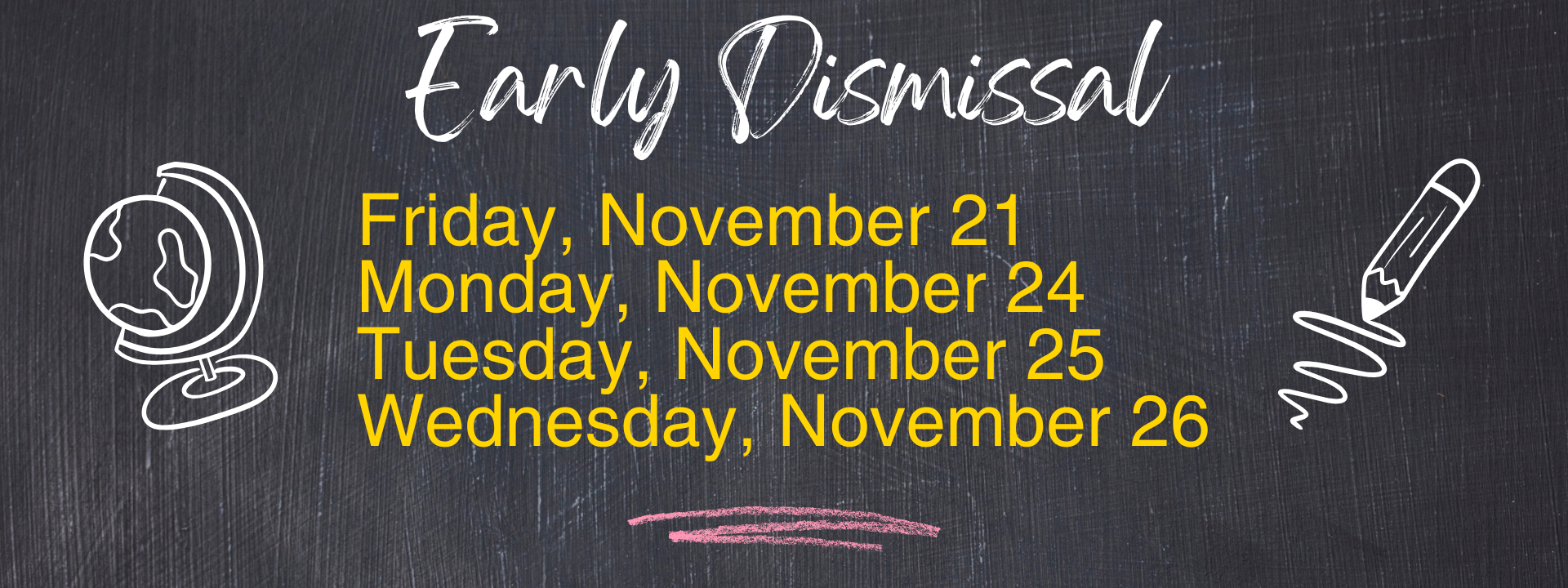 Early dismissal announcement