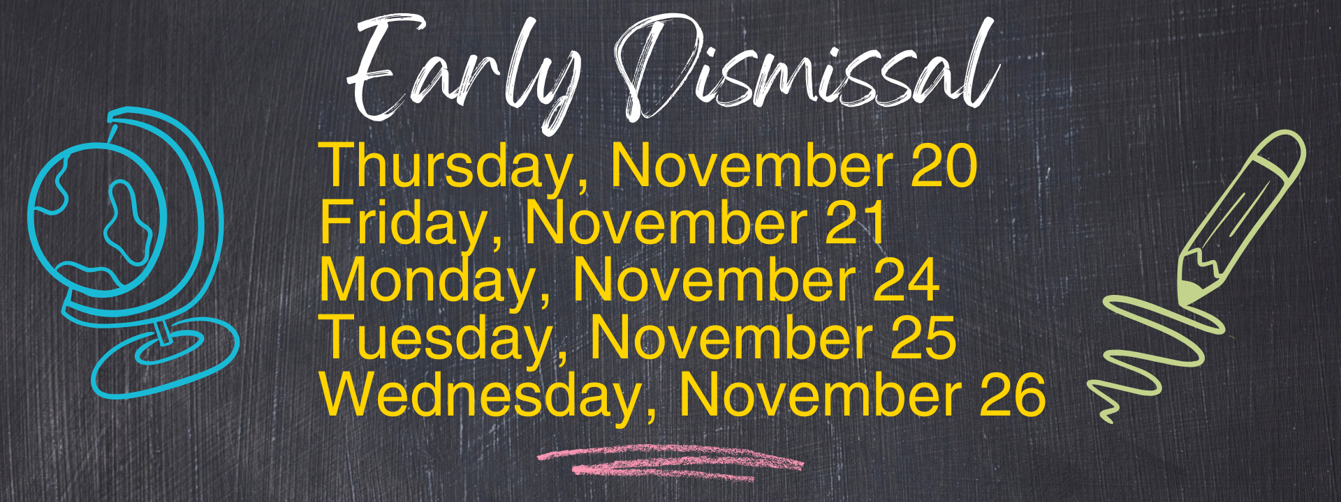 Early dismissal announcement