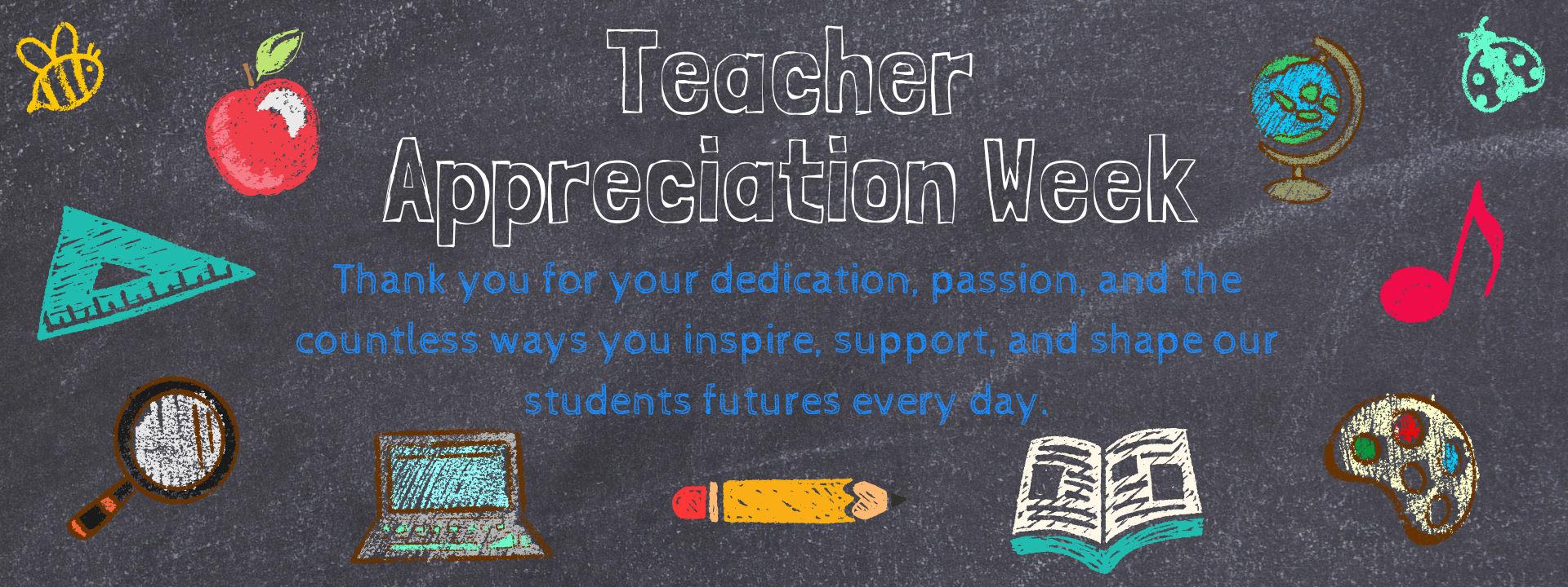 Teacher Appreciation Week