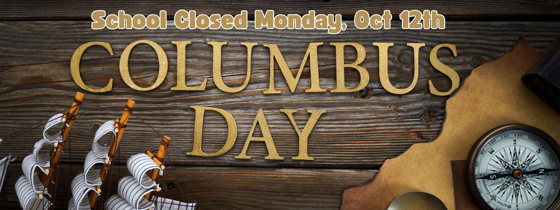 Wooden background displays text "COLUMBUS DAY" in bold letters, with a compass and a ship model.