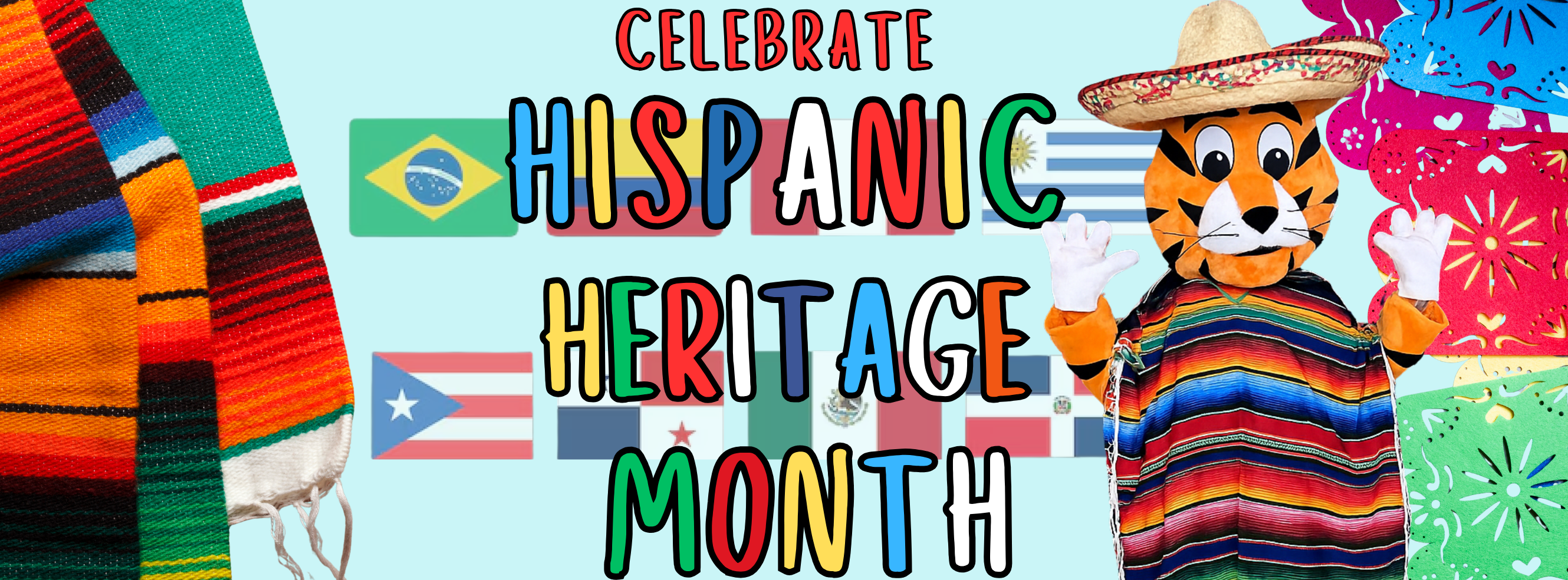 hispanic heriatge month sign with a tiger mascot