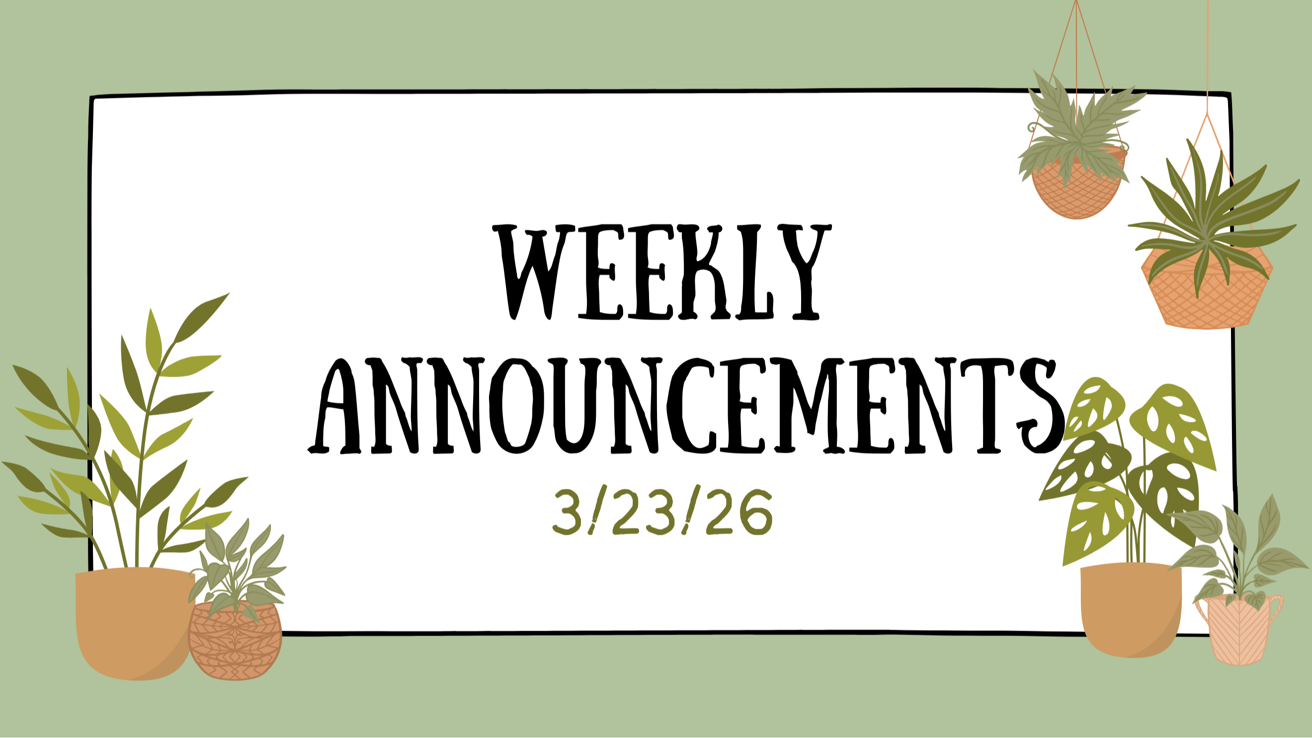 Weekly Announcements