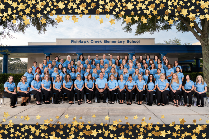 Staff photo of FishHawk Creek Elementary outside the front of the school with gold stars  across the top and bottom.