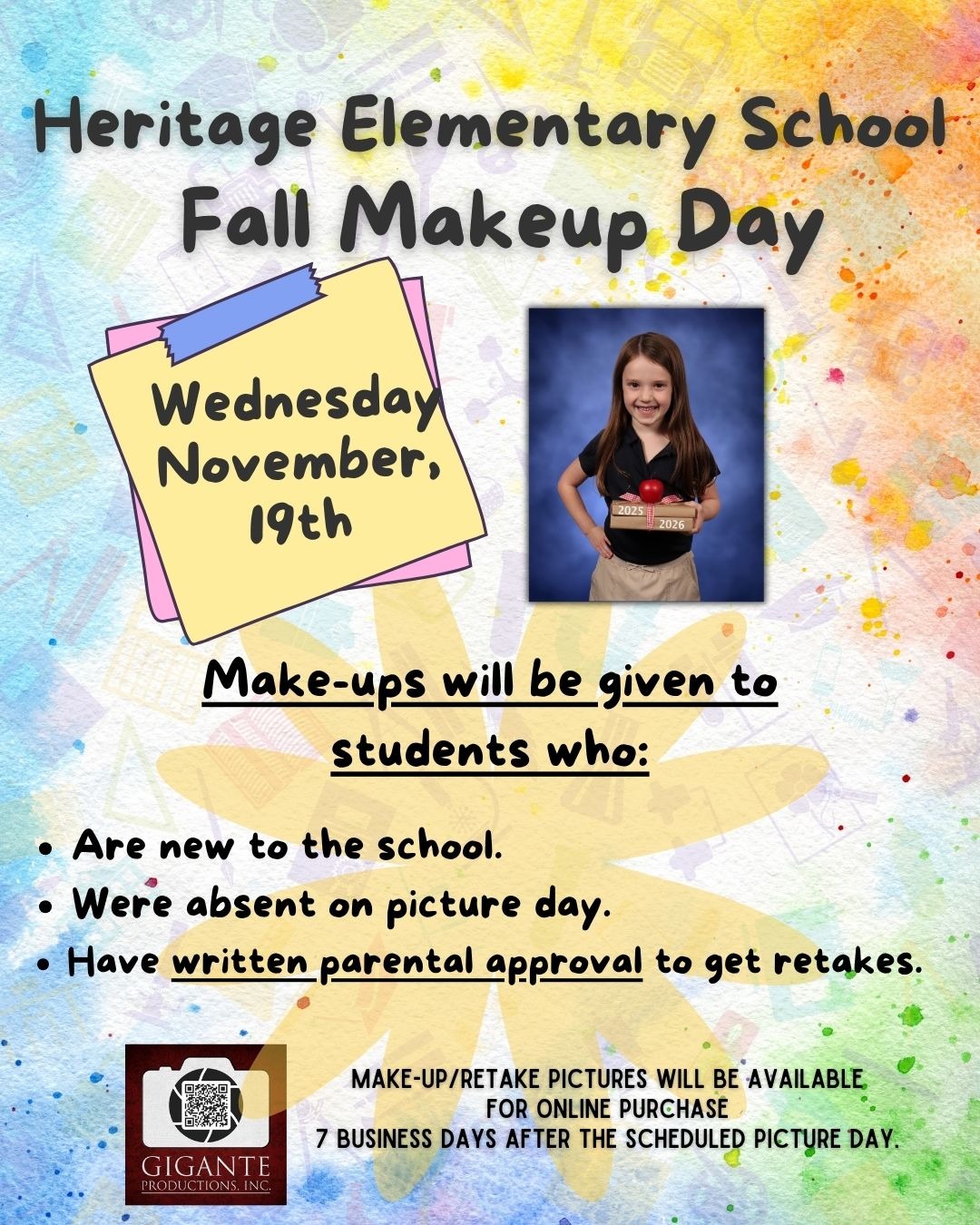 Make up picture day flyer with a picture of a girl holding an apple and information about Make Up Day on Nov. 19th and must have written approval to get retakes