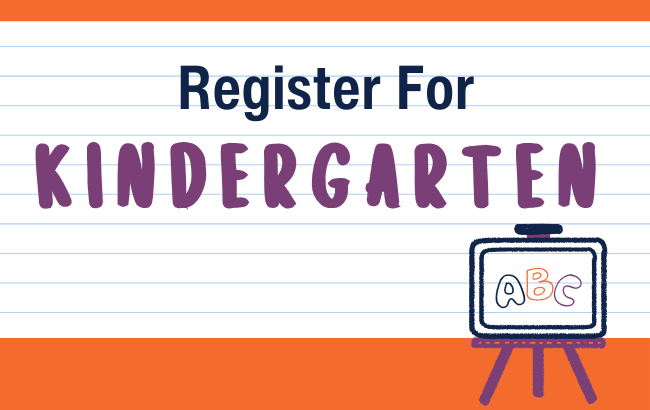 Register Now for Kindergarten flyer with a blue and white lined background and ABC easel
