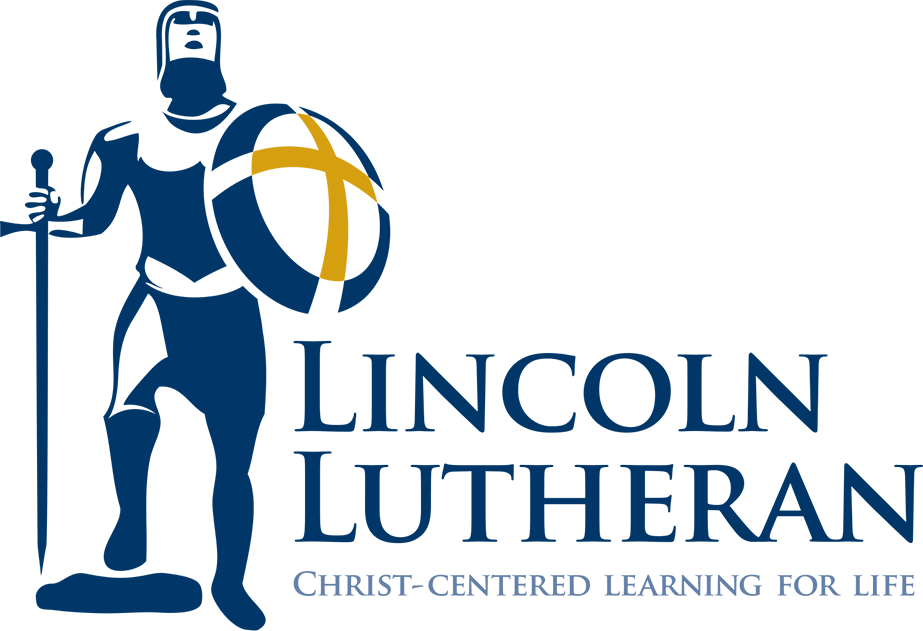 Mission, Vision, & Core Values | Lincoln Lutheran