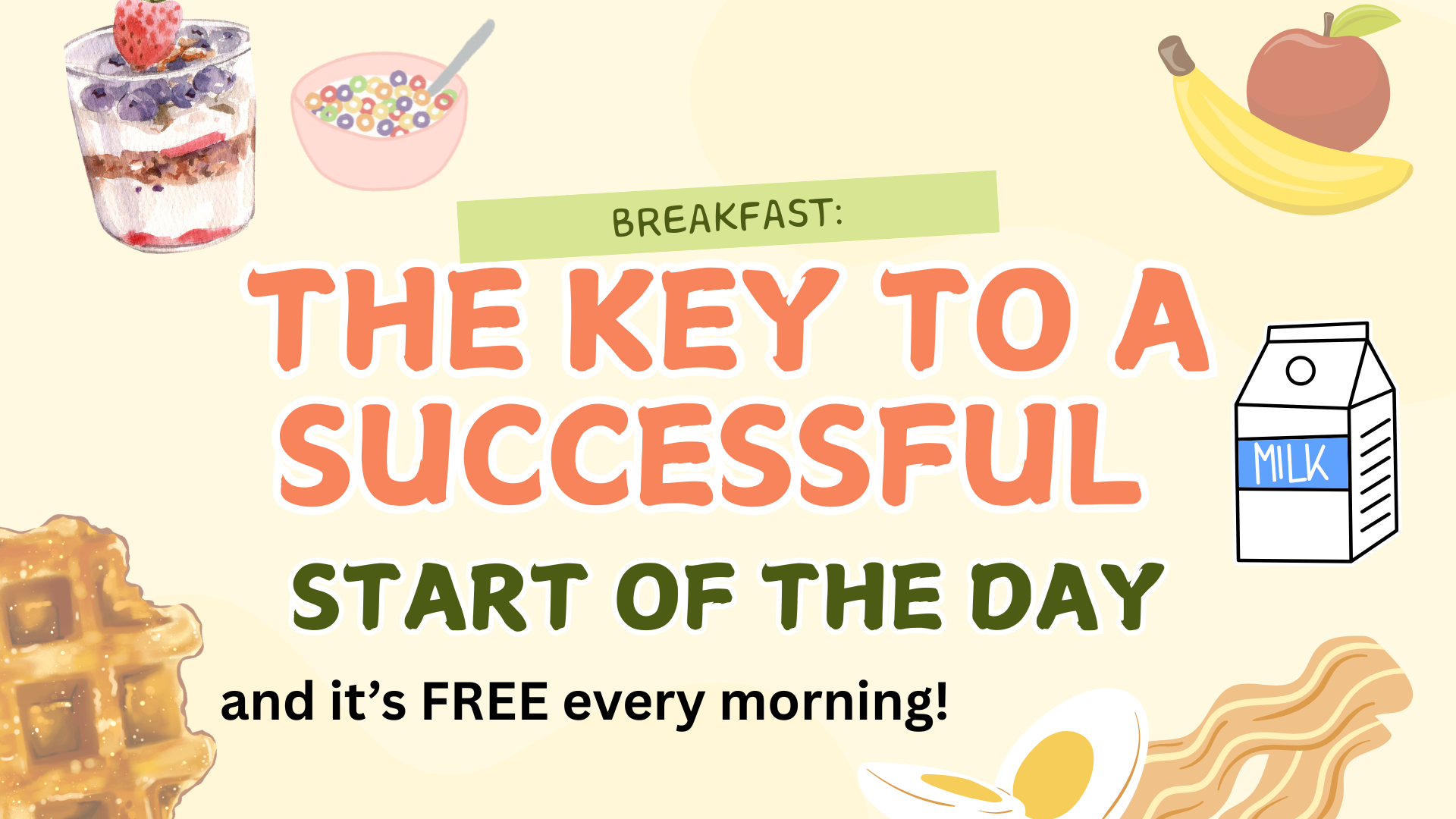 Free Breakfast