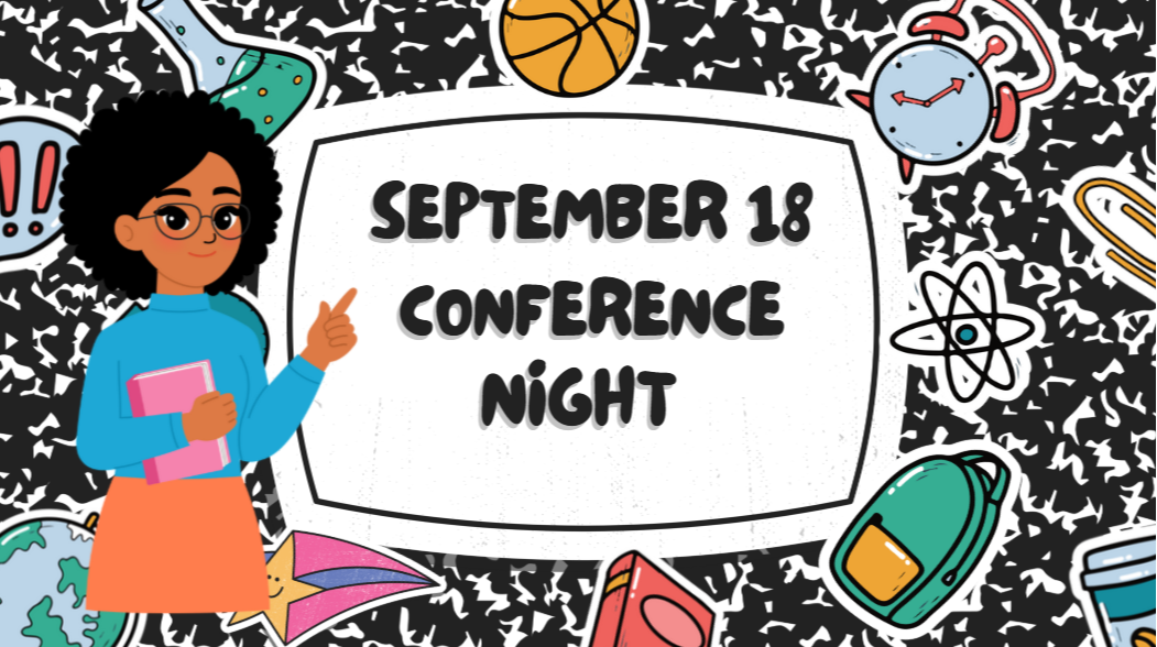 Animated image of teacher announcing  Conference Night  September 18