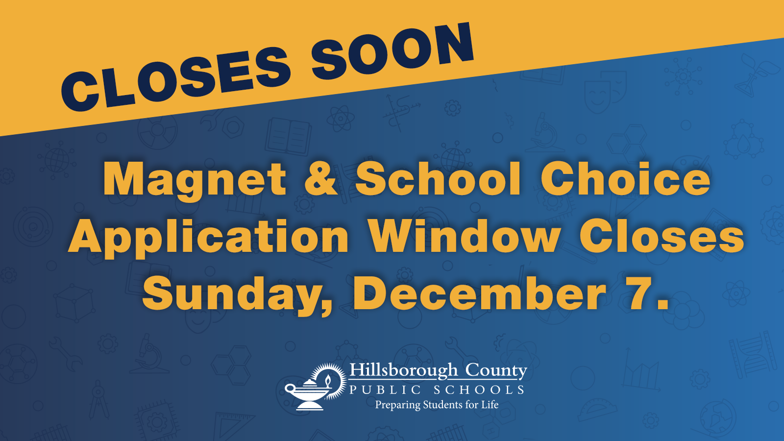 Magnet & School Choice window closes 12-7-25