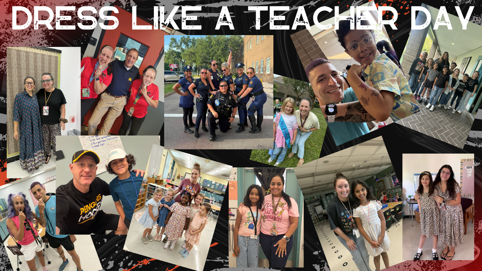 Dress like your favorite teacher or staff member!