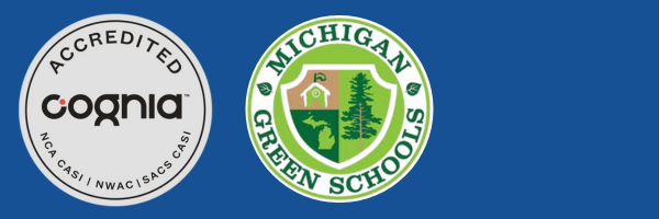 Cognia Accredited, Michigan Green Schools