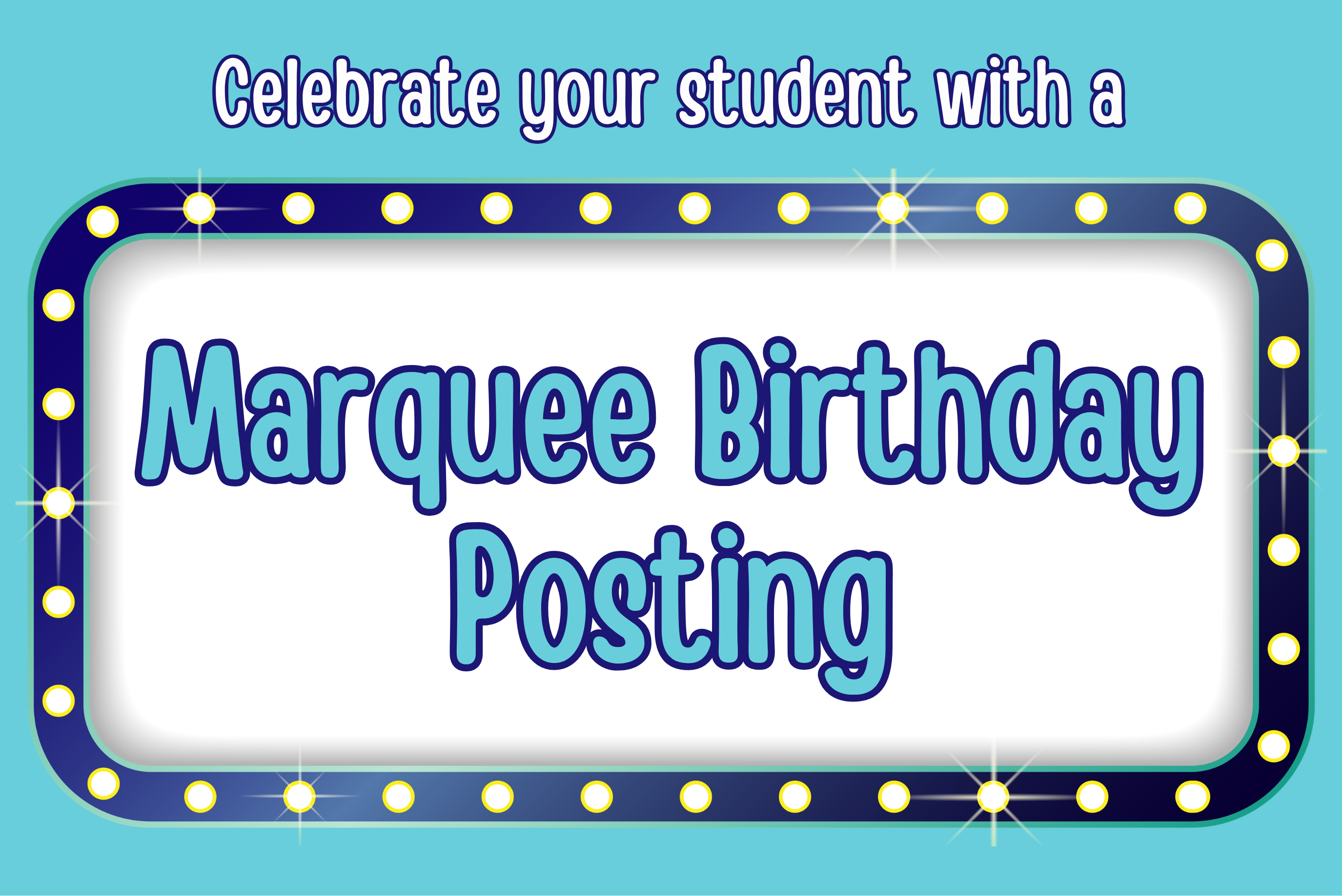 Marquee Birthday Posting