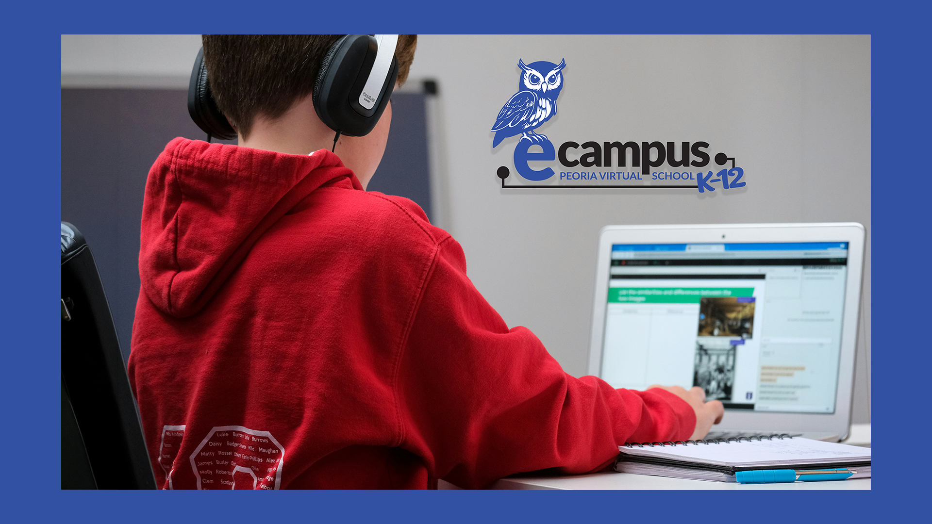 Student wearing headphones uses a laptop and notebook for online learning; eCampus Peoria Virtual School K‑12 logo displayed.
