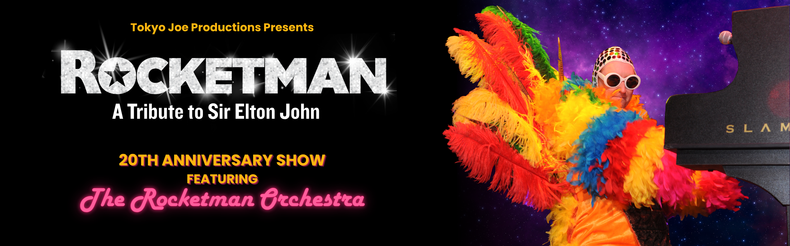 Tokyo Joe's Productions Presents: Rocketman, a Tribute to Sir Elton John