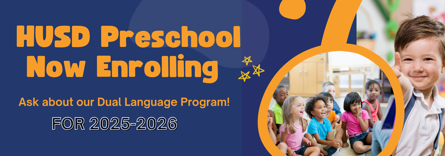 hemet preschool graphic that says now enrolling student in dual language programs for 2025 and 2026