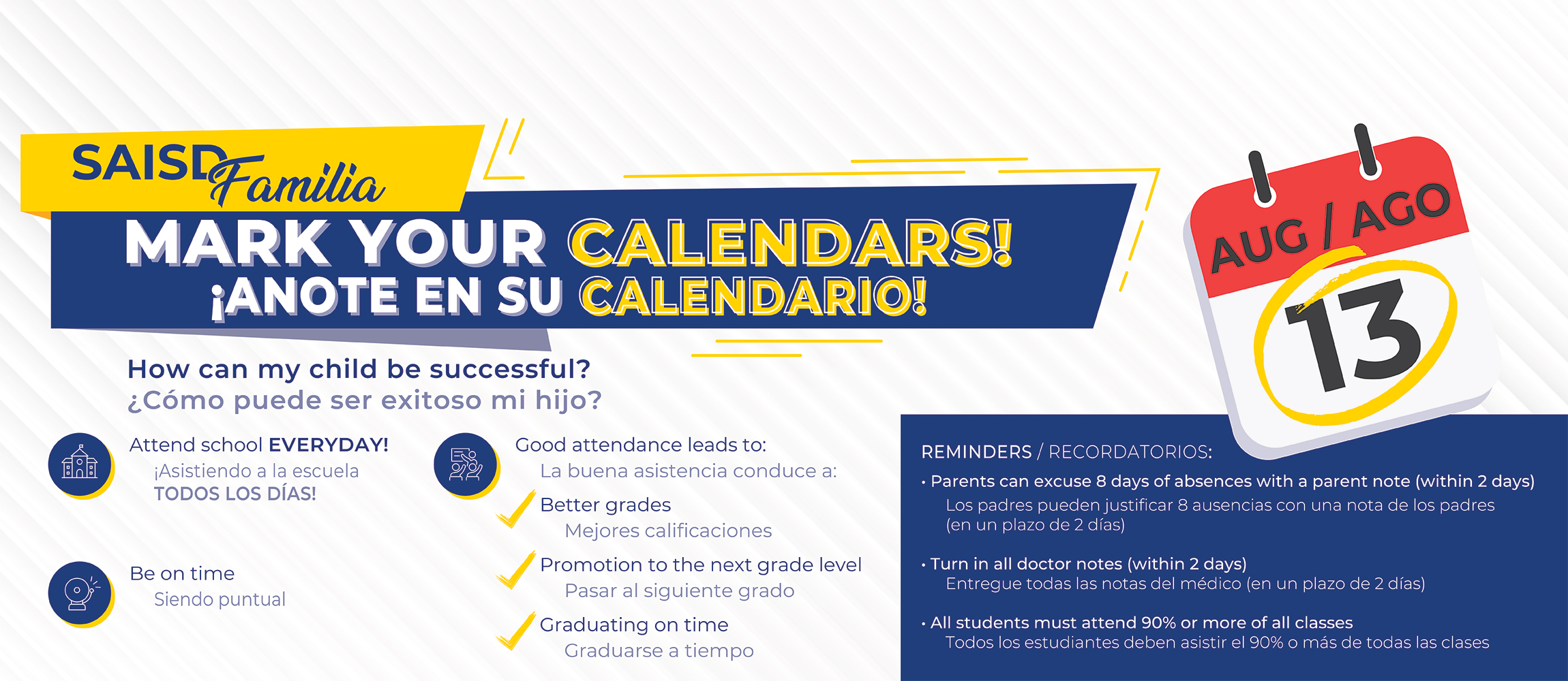 Mark your Calendars! Reminders on being on time and attend school everyday