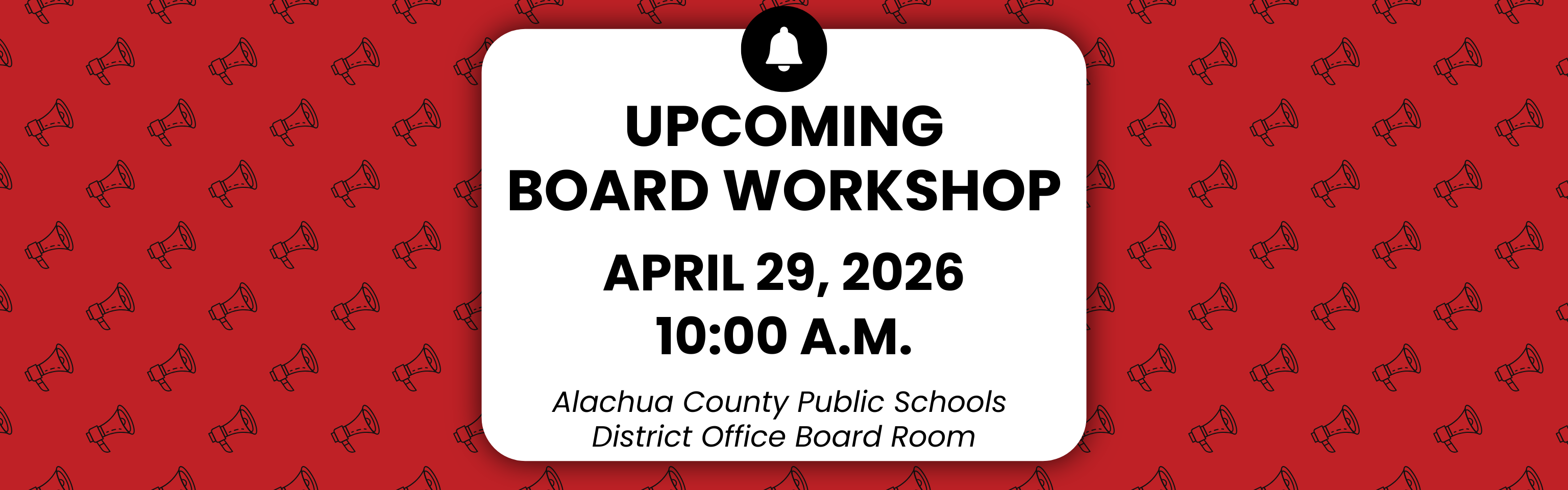 Upcoming Board Workshop