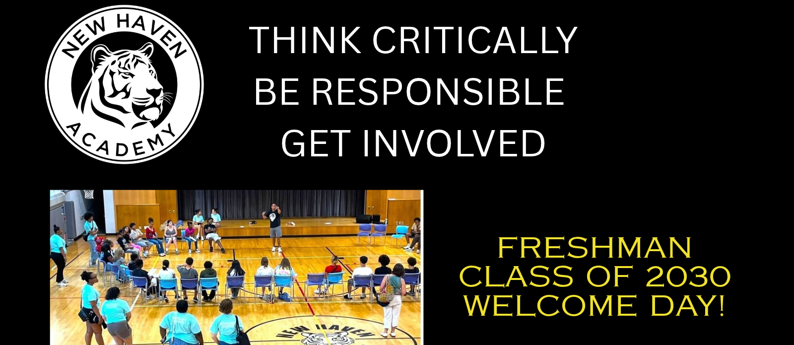 NHA motto and Freshman Class Welcome Day