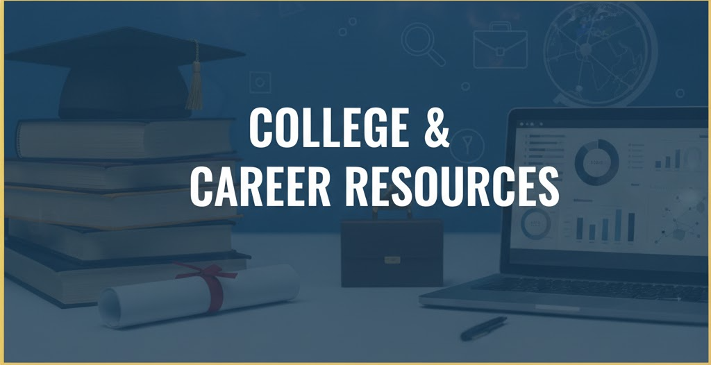College & Career Resources