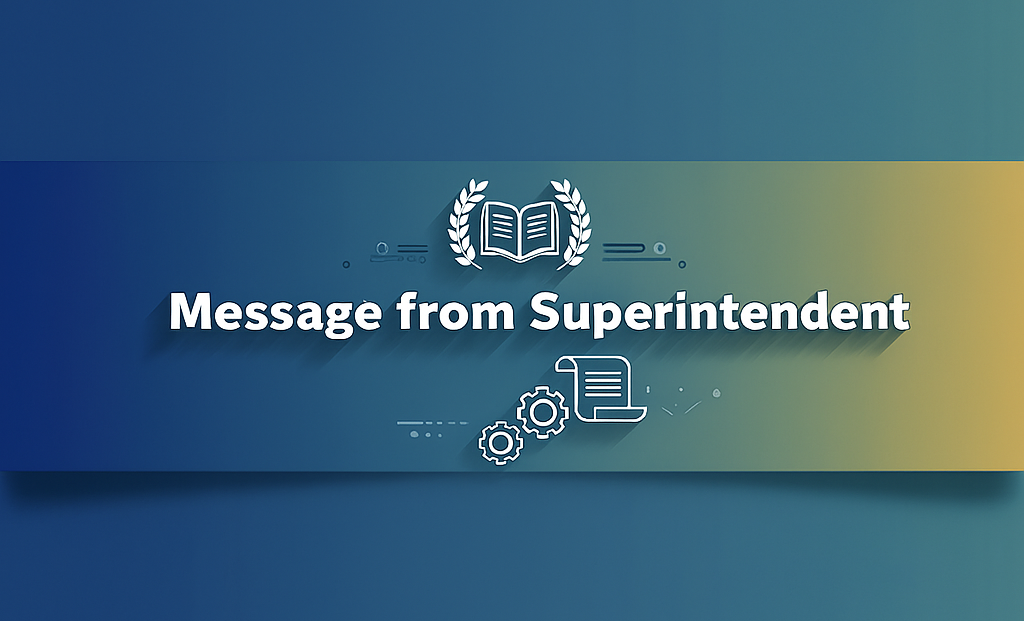Message from Superintendent 