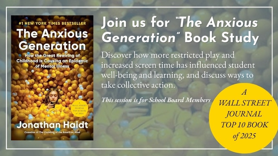 The Anxious Generation Book Study for CESA 3 school board members