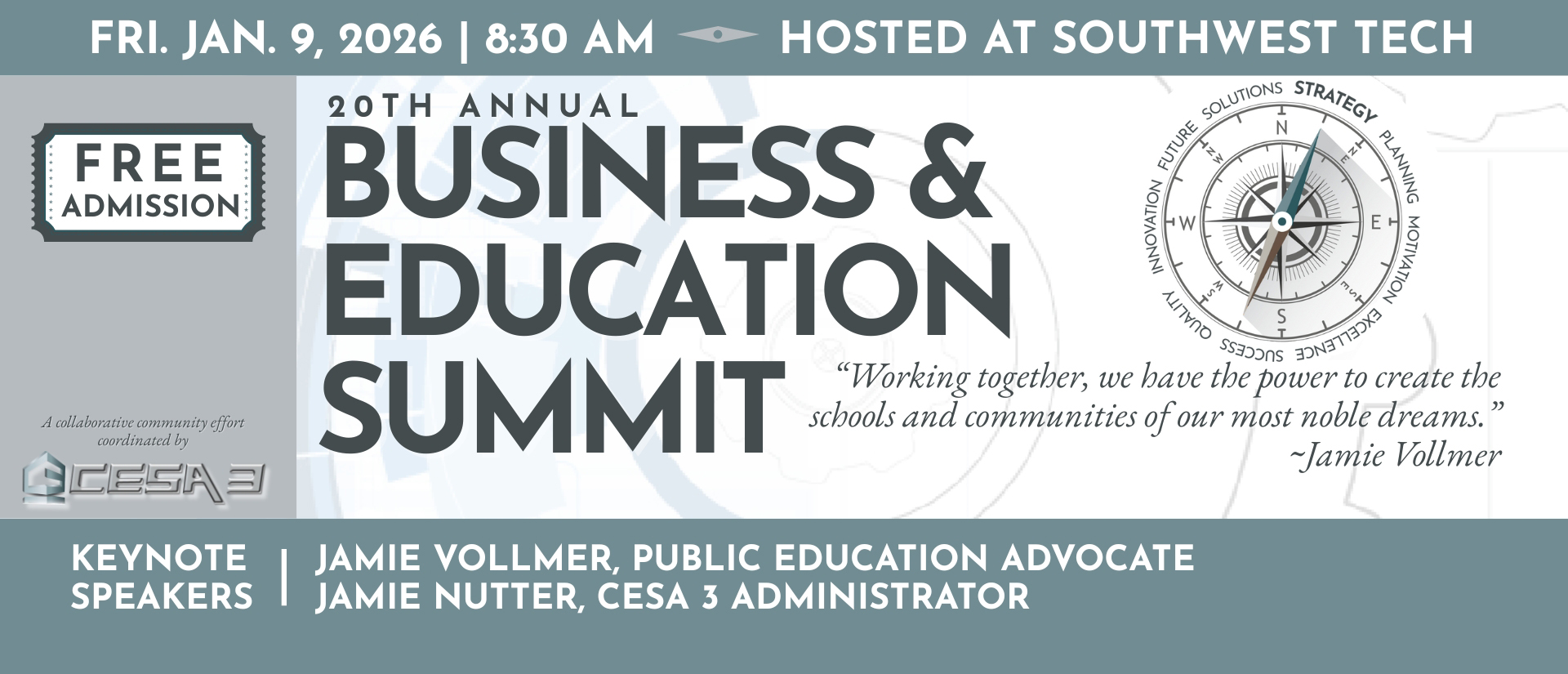 20th Annual Business and Educatin Summit hosted by CESA 3