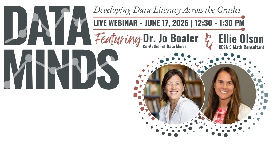 Data Minds Free Webinar Hosted by CESA 3 featuring Dr. Jo Boaler