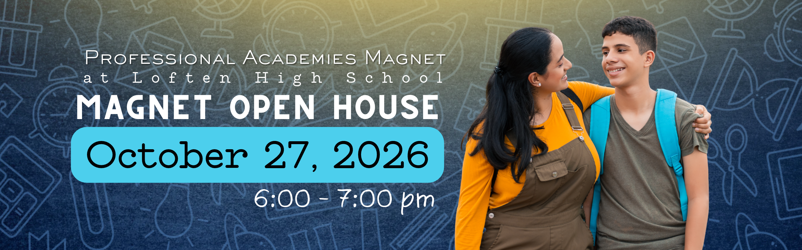 Magnet Open House is October 27, 2026