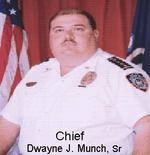 Chief Dwayne J. Munch Sr.